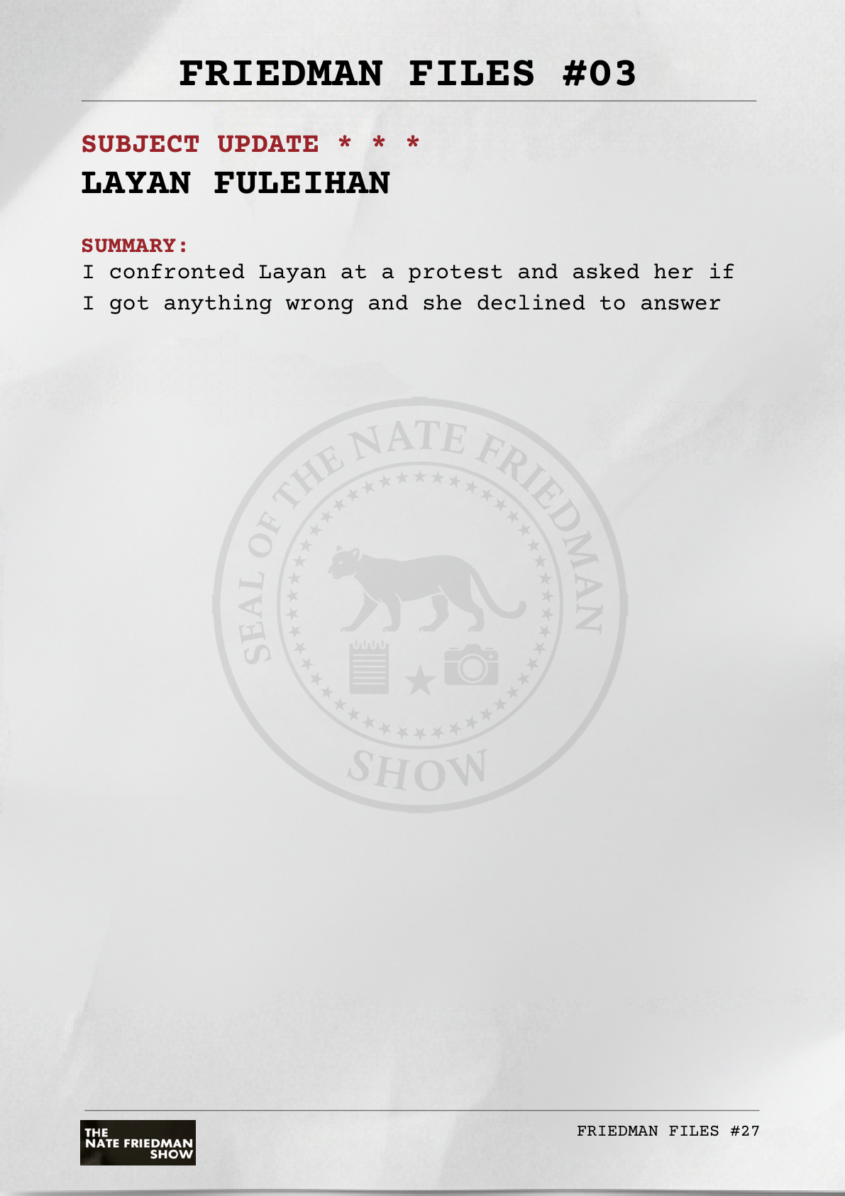 Subject Update — Nate confronted Layan at protest, declined to answer